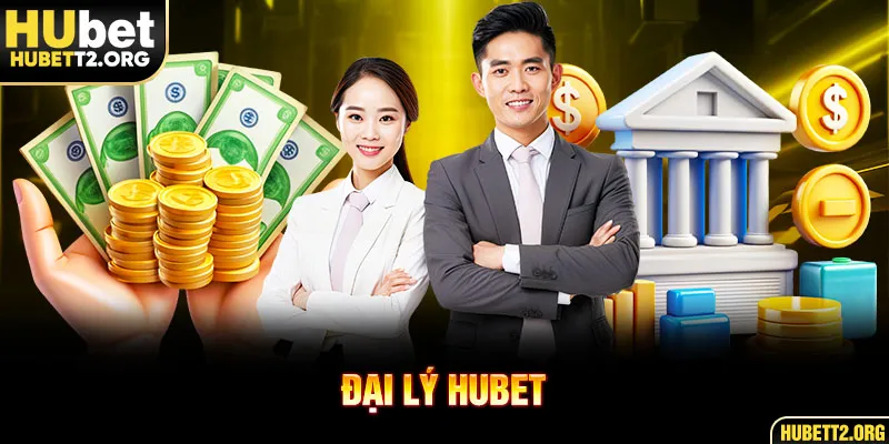Đại lý HUBET là chương trình thúc đẩy phát triển của nền tảng Đại lý HUBET là chương trình thúc đẩy phát triển của nền tảng